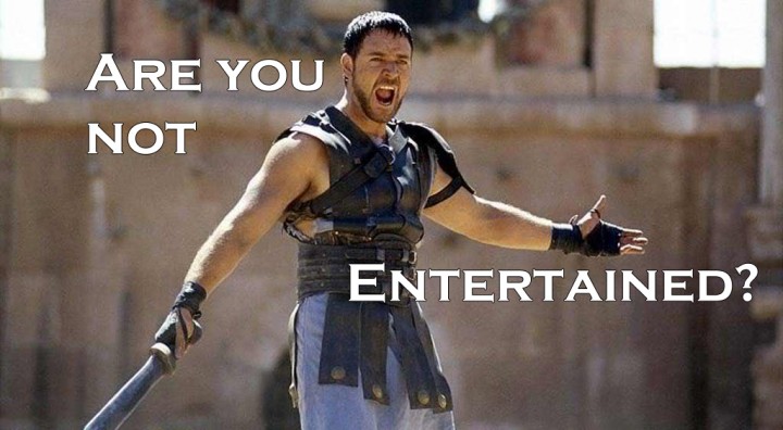 are-you-not-entertained-w-text-720x396